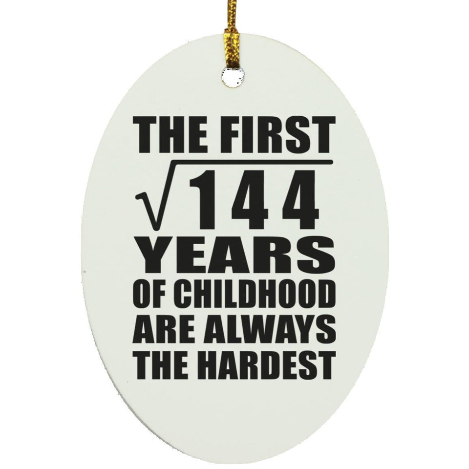 12th Birthday Square Root of 144 Years of Childhood - Oval Ornament