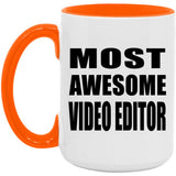 Most Awesome Video Editor - 15oz Accent Mug Orange