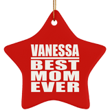 Vanessa Best Mom Ever - Star Ornament
