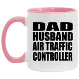 Dad Husband Air Traffic Controller - 11oz Accent Mug Pink