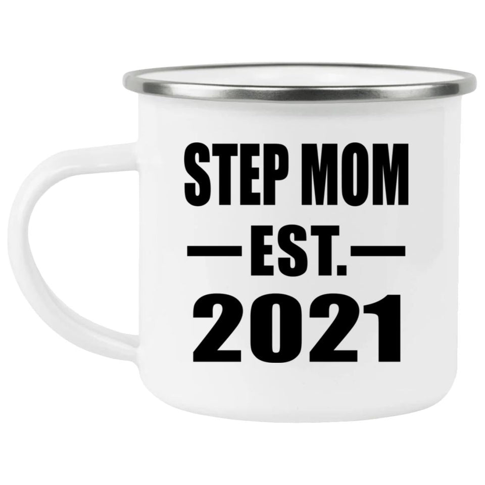 Step Mom Established EST. 2021 - 12oz Camping Mug