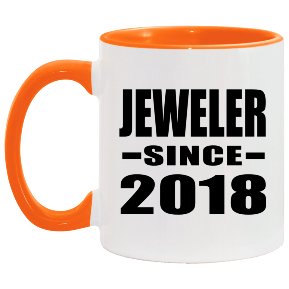 Jeweler Since 2018 - 11oz Accent Mug Orange