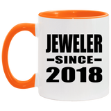 Jeweler Since 2018 - 11oz Accent Mug Orange