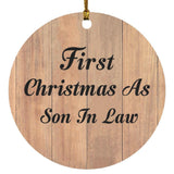 First Christmas As Son In Law - Circle Ornament C