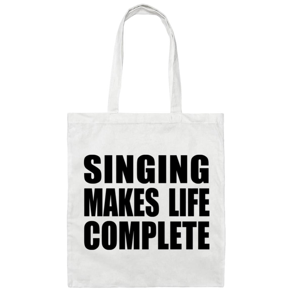 Singing Makes Life Complete - Tote Bag White