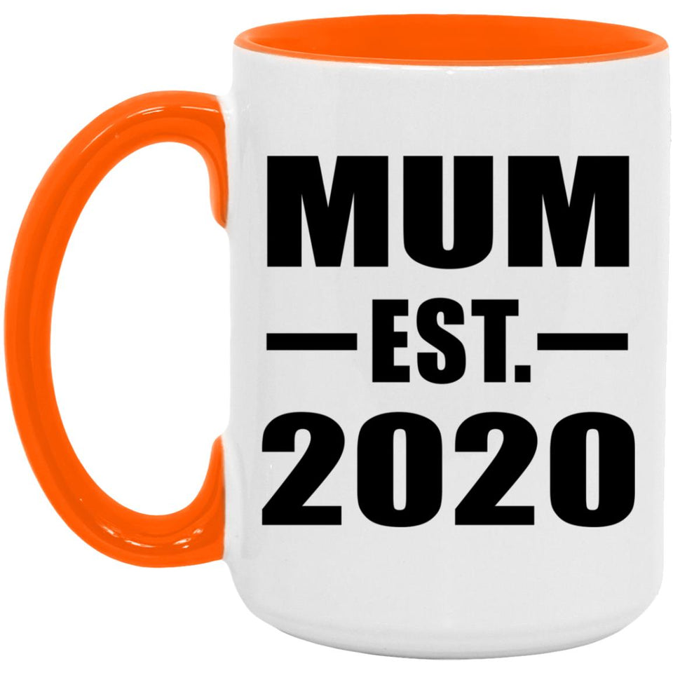Mum Established EST. 2020 - 15oz Accent Mug Orange