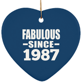 37th Birthday Fabulous Since 1987 - Heart Ornament