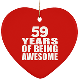 59th Birthday 59 Years Of Being Awesome - Heart Ornament