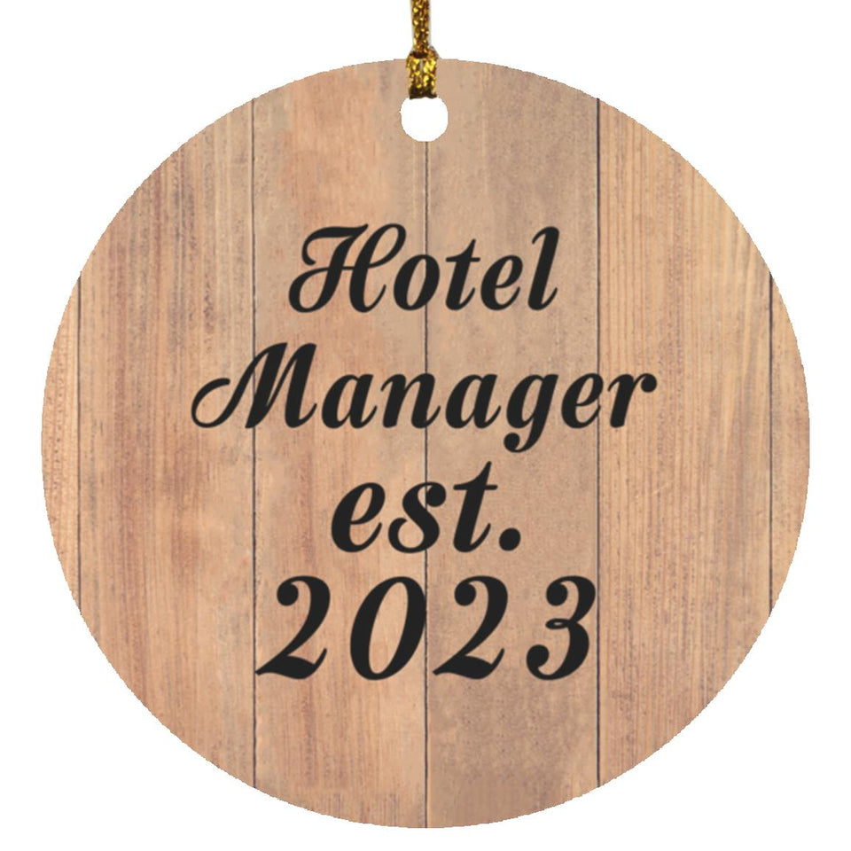 Hotel Manager Established Est. 2023 - Circle Ornament C