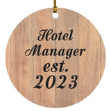 Hotel Manager Established Est. 2023 - Circle Ornament C