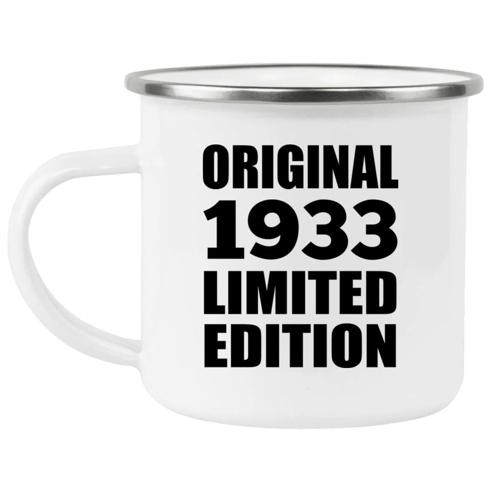 91st Birthday Original 1933 Limited Edition - 12oz Camping Mug