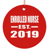 Enrolled Nurse Established EST. 2019 - Circle Ornament