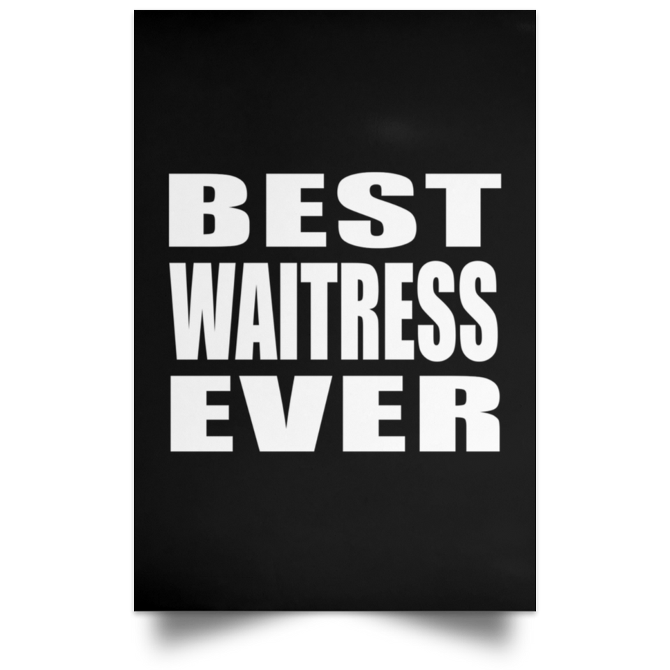 Best Waitress Ever - Poster Portrait
