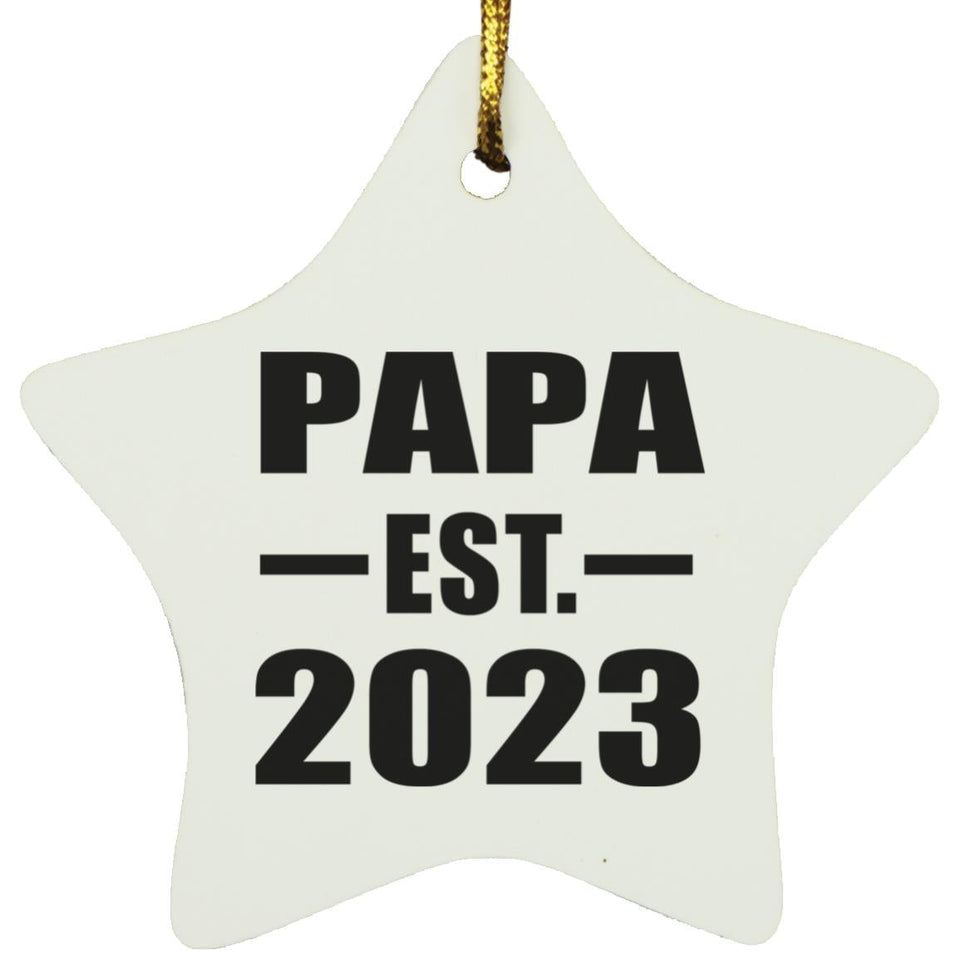 Papa Established EST. 2023 - Star Ornament