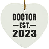 Doctor Established EST. 2023 - Heart Ornament