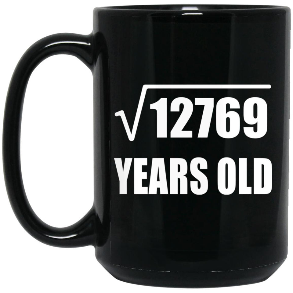 113th Birthday Square Root of 12769 Years Old - 15oz Coffee Mug Black