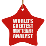 World's Greatest Market Research Analyst - Star Ornament