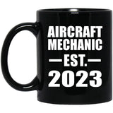 Aircraft Mechanic Established EST. 2023 - 11oz Coffee Mug Black