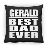 Gerald Best Dad Ever - Throw Pillow Black