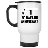 1st Anniversary Square Root of 1 Year Anniversary - White Travel Mug