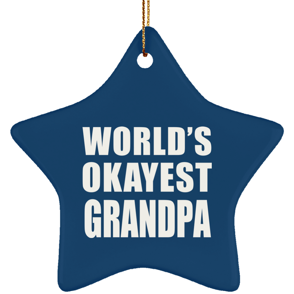 World's Okayest Grandpa - Star Ornament