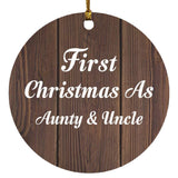 First Christmas As Aunty & Uncle - Circle Ornament D