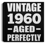 64th Birthday Vintage 1960 Aged Perfectly - Canvas Square