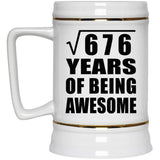 26th Birthday Square Root of 676 Years of Being Awesome - Beer Stein