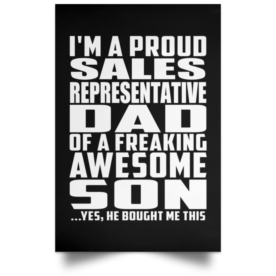 Proud Sales Representative Dad Of Awesome Son - Poster Portrait