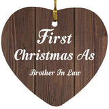 First Christmas As Brother In Law - Heart Ornament D