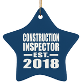 Construction Inspector Established EST. 2018 - Star Ornament