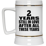 2nd Anniversary 2 Years Still In Love After These Years - Beer Stein