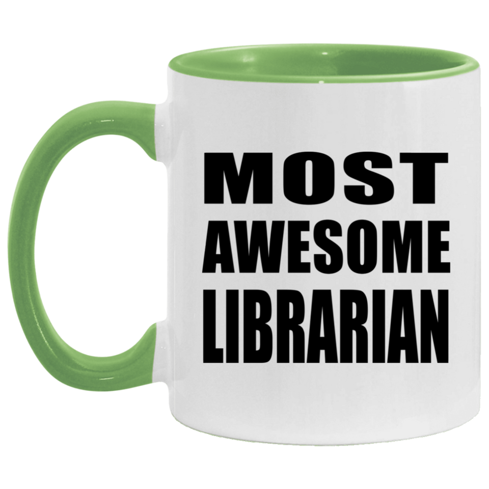Most Awesome Librarian - 11oz Accent Mug Green