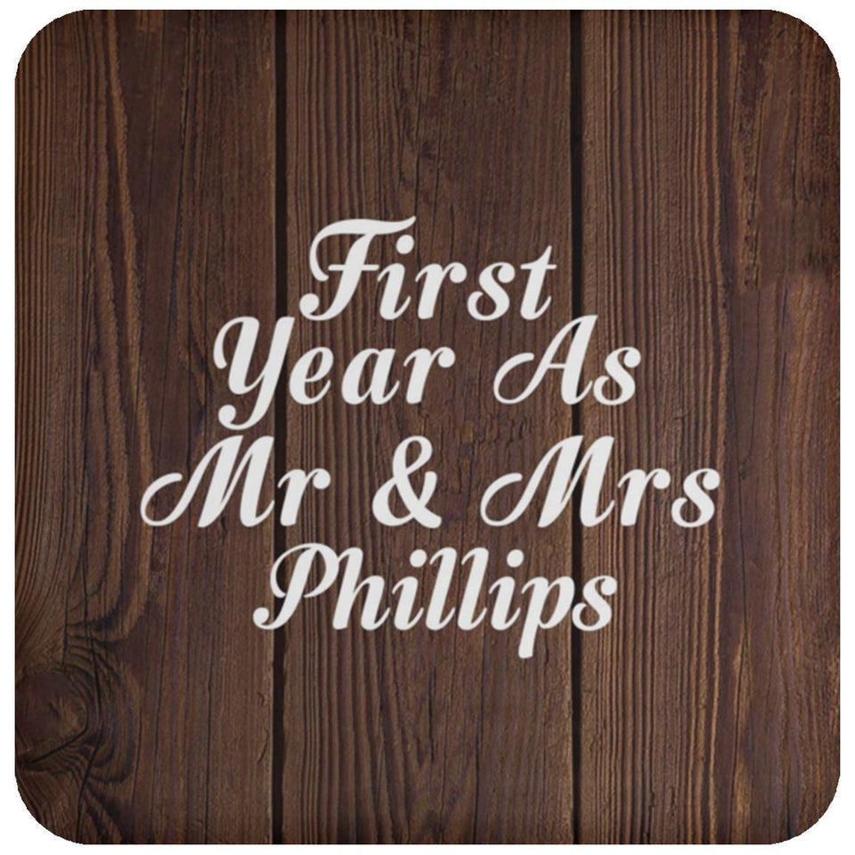First Year As Mr & Mrs Phillips - Drink Coaster D
