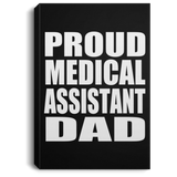 Proud Medical Assistant Dad - Canvas Portrait
