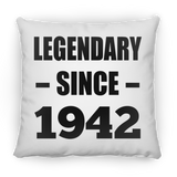 82nd Birthday Legendary Since 1942 - Throw Pillow