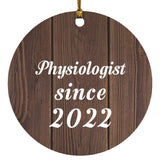 Physiologist Since 2022 - Circle Ornament D