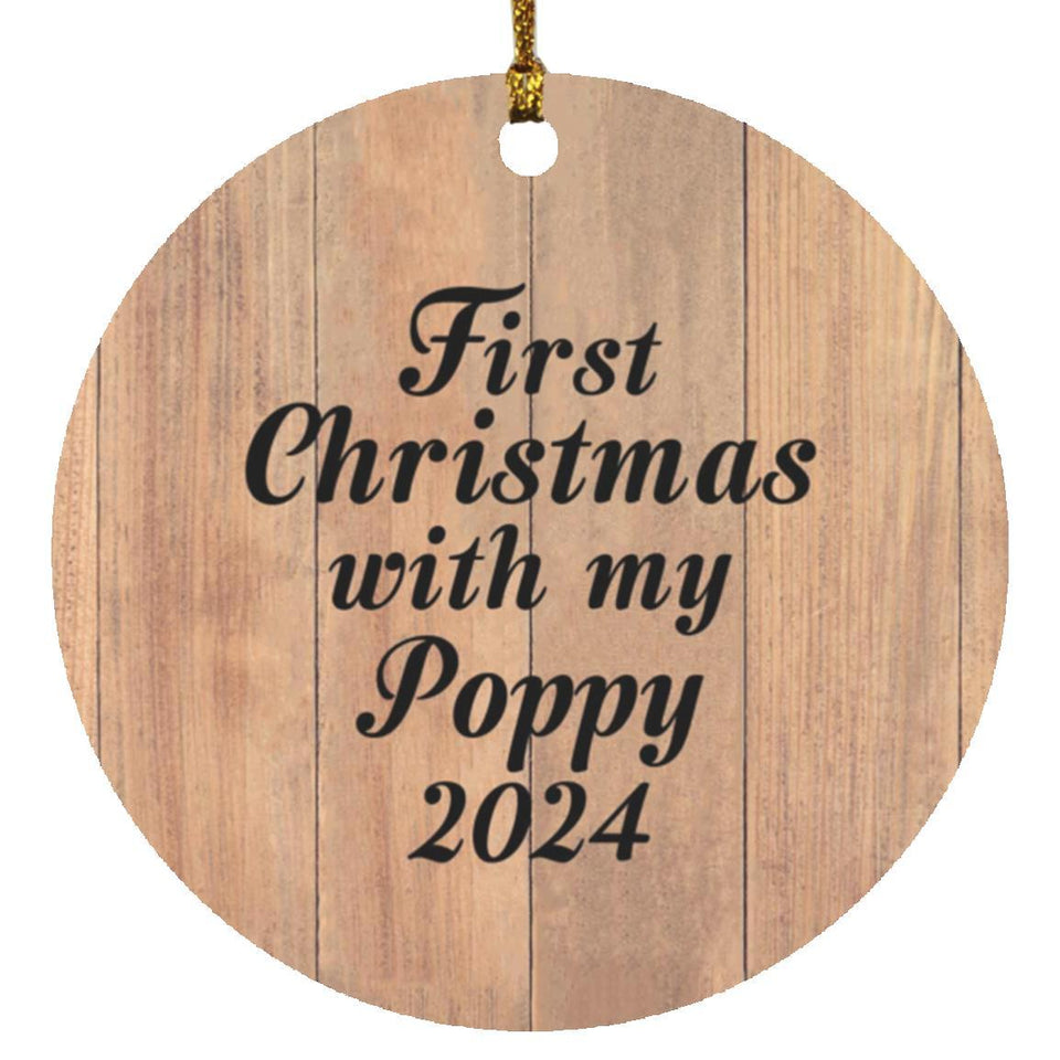 First Christmas With My Poppy 2024 - Circle Ornament C