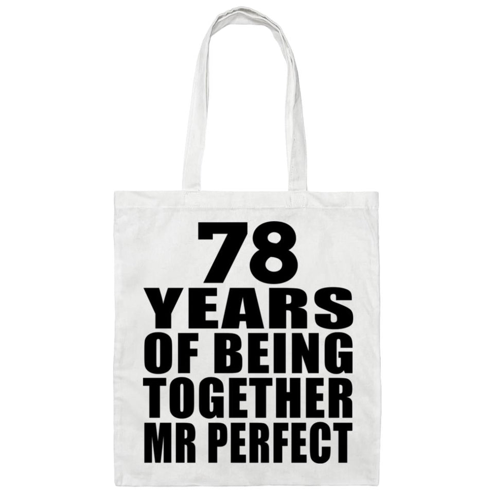 78th Anniversary 78 Years Of Being Mr Perfect - Tote Bag White