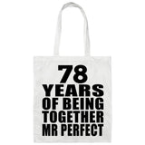 78th Anniversary 78 Years Of Being Mr Perfect - Tote Bag White