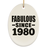 44th Birthday Fabulous Since 1980 - Oval Ornament
