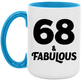 68th Birthday 68 & Fabulous - 15oz Accent Mug Blue