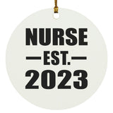 Nurse Established EST. 2023 - Circle Ornament