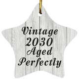 Birthday Vintage 2030 Aged Perfectly - Star Ornament F