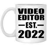 Video Editor Established EST. 2022 - 11oz Coffee Mug