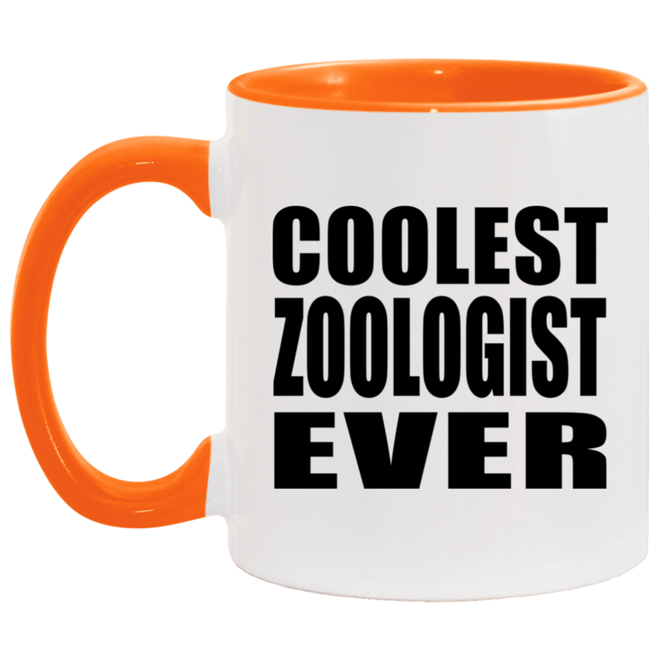 Coolest Zoologist Ever - 11oz Accent Mug Orange