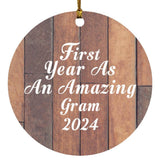 First Year As An Amazing Gram 2024 - Circle Ornament E
