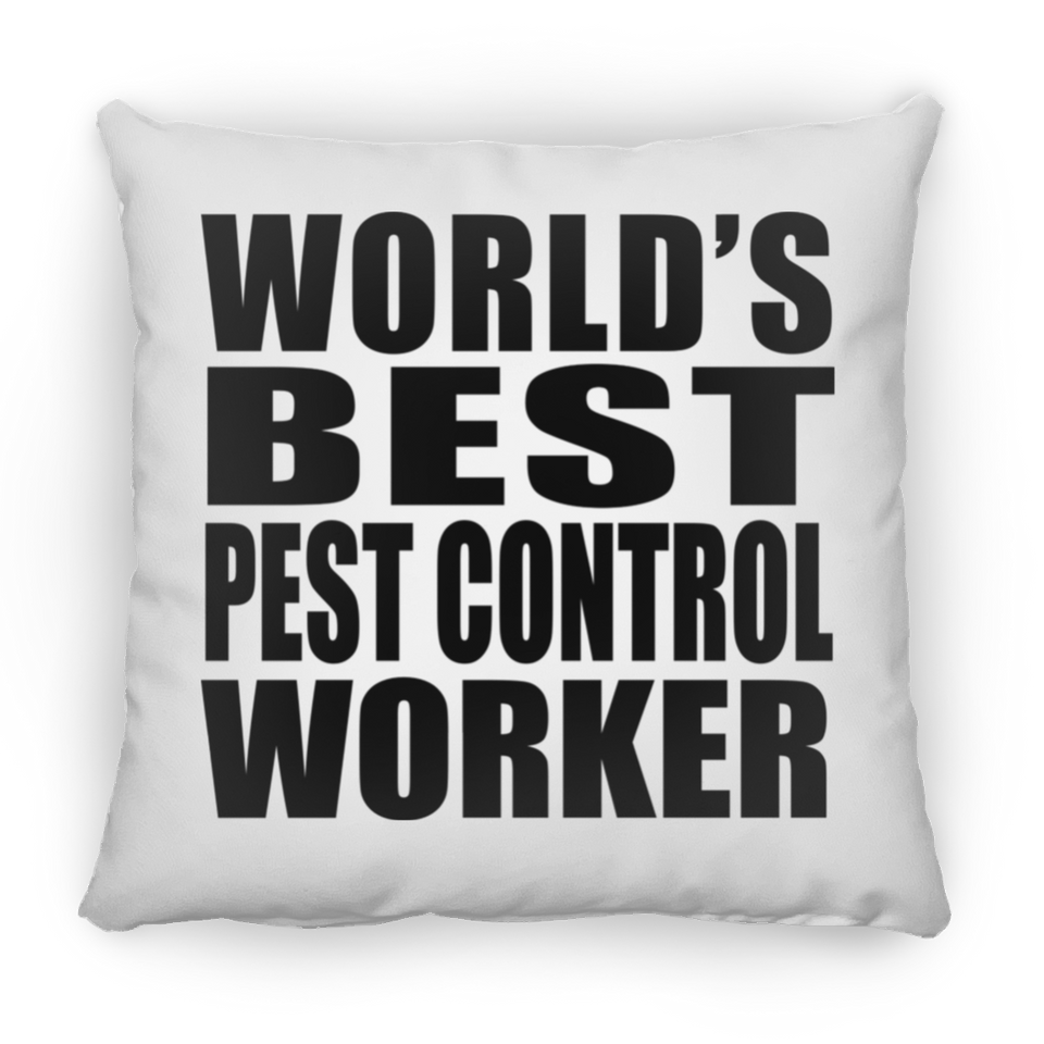 World's Best Pest Control Worker - Throw Pillow