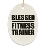 Blessed Fitness Trainer - Oval Ornament