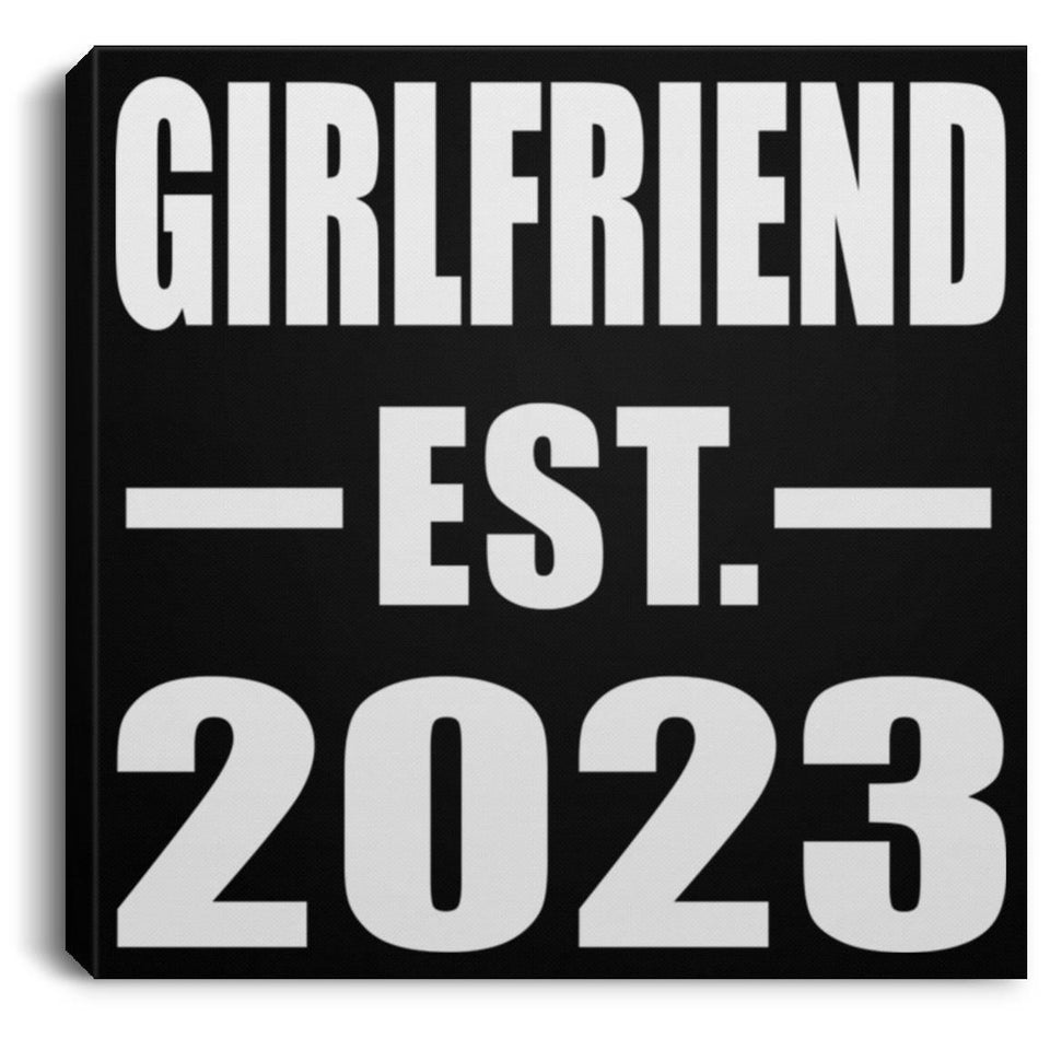 Girlfriend Established EST. 2023 - Canvas Square